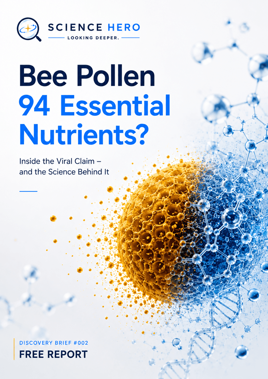 Cover of Bee Pollen — 94 Essential Nutrients?